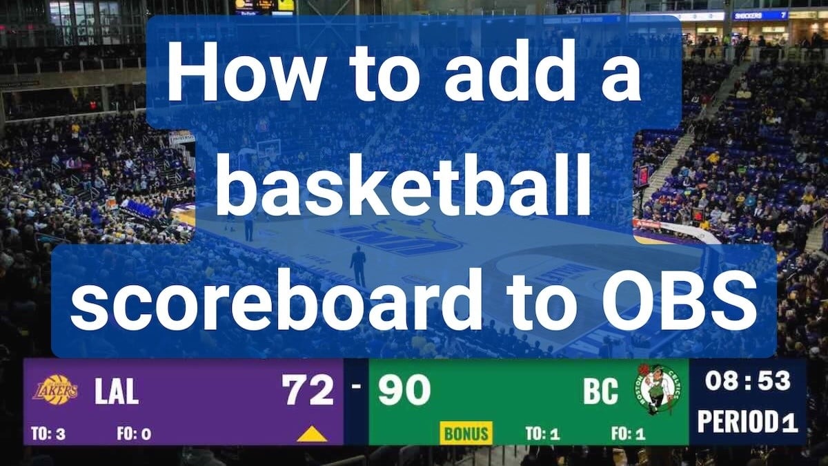 Step-by-step guide to add a professional basketball scoreboard overlay to your OBS live stream. Perfect for streaming basketball games with live score updates